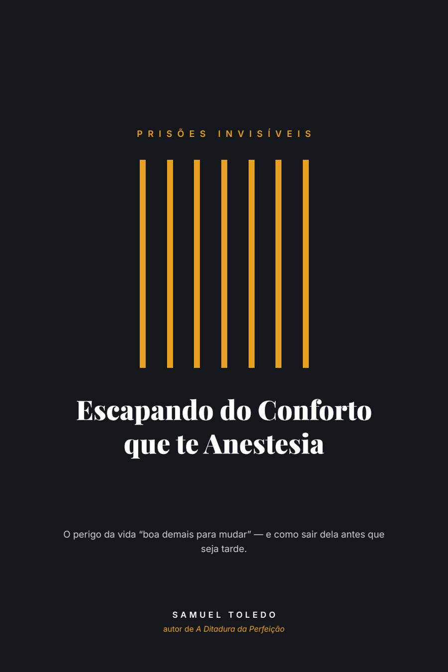 Capa do e-book Escapando do Conforto que te Anestesia, de Samuel Toledo