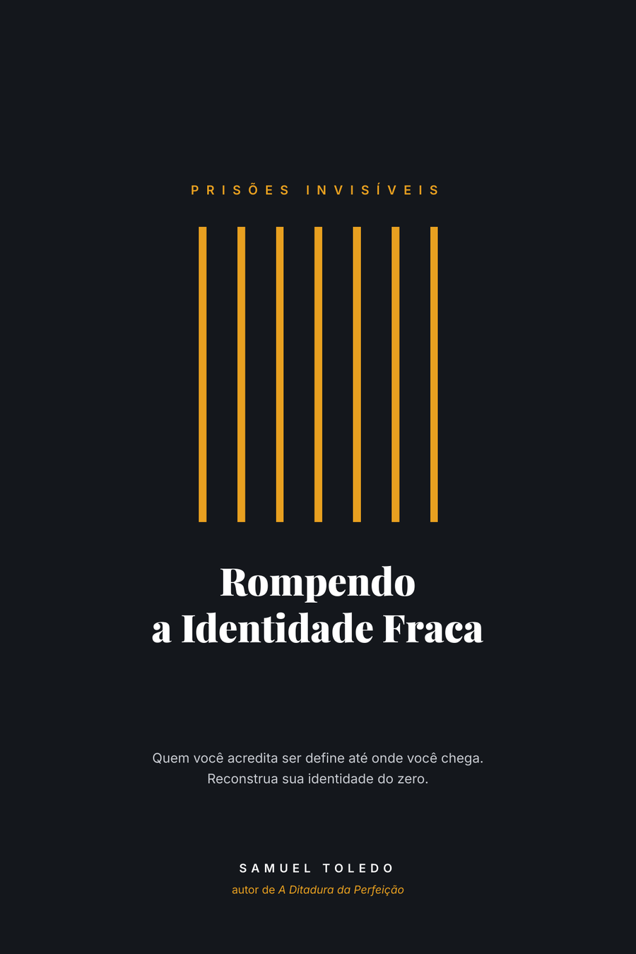 Capa do e-book Rompendo a Identidade Fraca, de Samuel Toledo